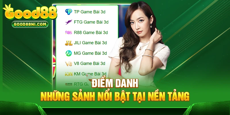 Điểm danh những sảnh nổi bật tại nền tảng