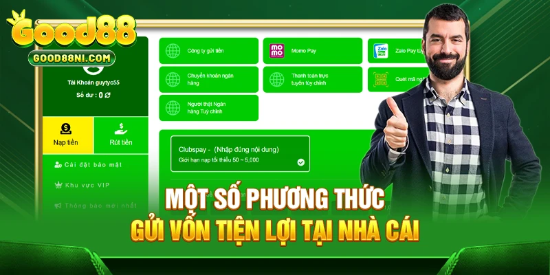 Một số phương thức gửi vốn tiện lợi tại nhà cái
