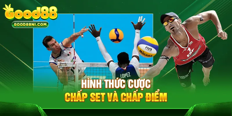 Hình thức cược chấp set và chấp điểm