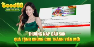 Thưởng nạp đầu 58K