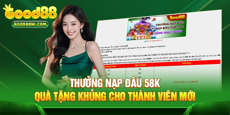 Thưởng nạp đầu 58K